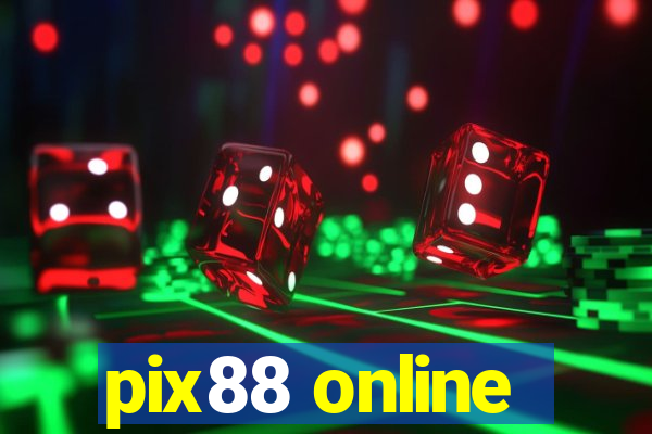 pix88 online